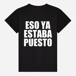Eso ya estaba puesto T-shirt