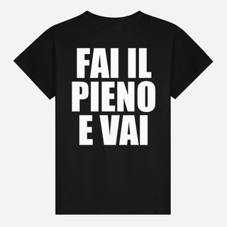 Fai Il Pieno E Vai T-shirt