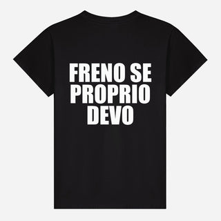 Freno Se Proprio Devo T-shirt