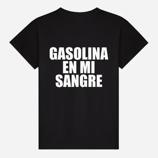 Gasolina En Mi Sangre T-shirt