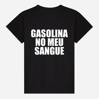 Gasolina No Meu Sangue T-shirt