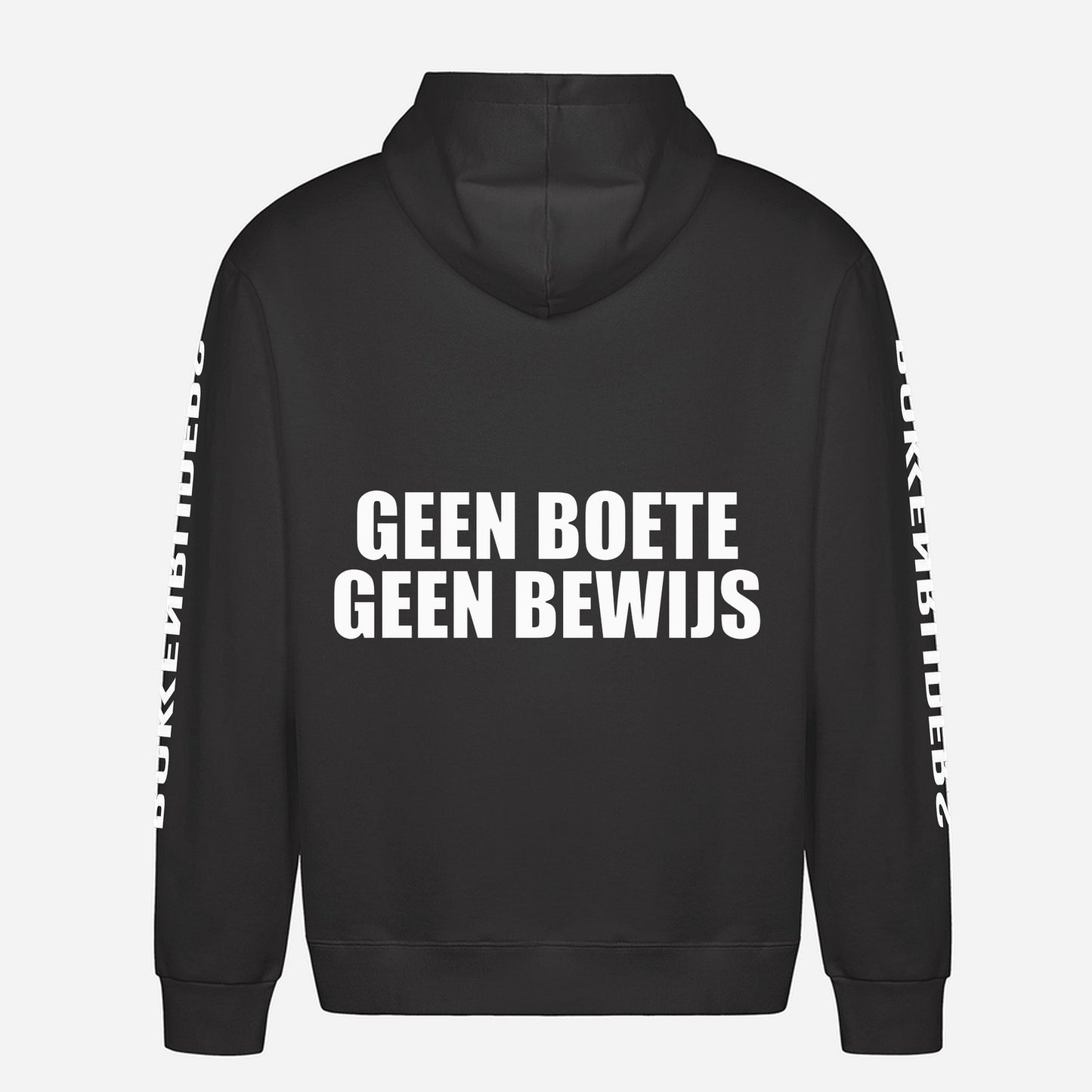 Geen Boete Geen Bewijs Hoodie – achterkant met grote rugprint