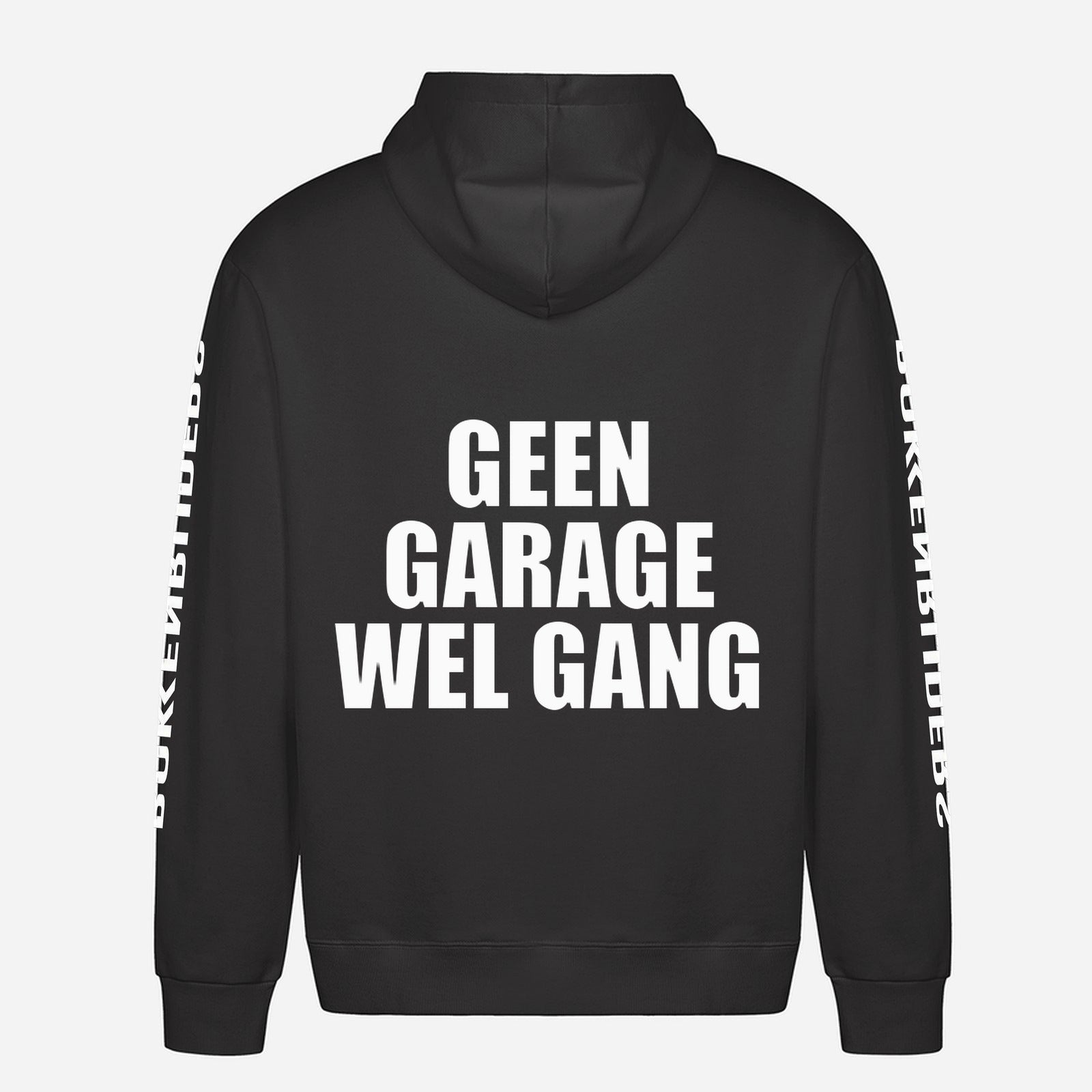 Geen Garage Wel Gang Hoodie – achterkant met grote rugprint