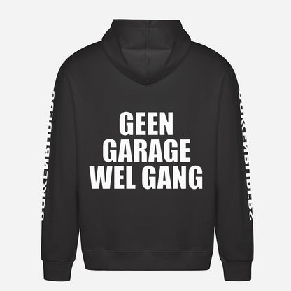 Geen Garage Wel Gang Hoodie – achterkant met grote rugprint