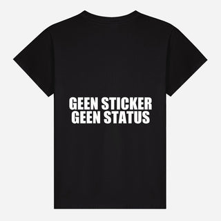 Kein Aufkleber Kein Status T-Shirt