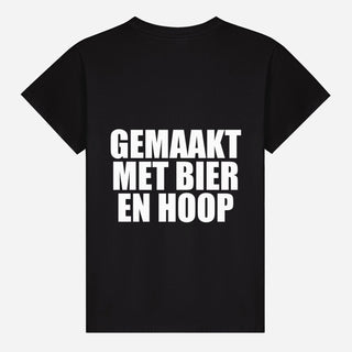 Made With Beer And Hope T-Shirt