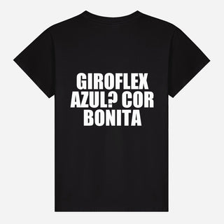 Giroflex azul? Cor bonita T-shirt