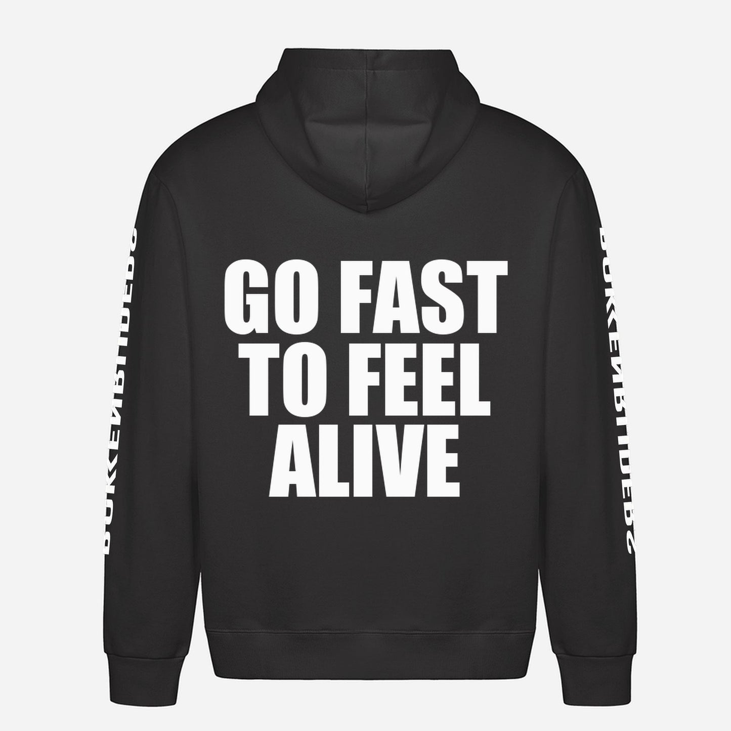 Go Fast To Feel Alive Hoodie – achterkant met grote rugprint