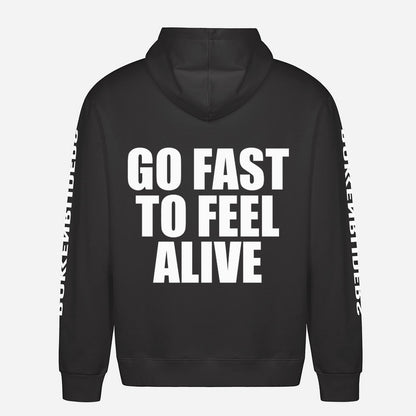 Go Fast To Feel Alive Hoodie – achterkant met grote rugprint