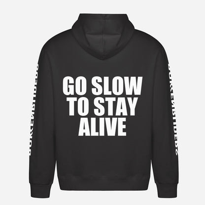 Go Slow To Stay Alive Hoodie – achterkant met grote rugprint