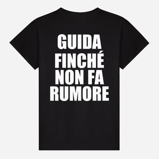 Guida Finché Non Fa Rumore T-shirt
