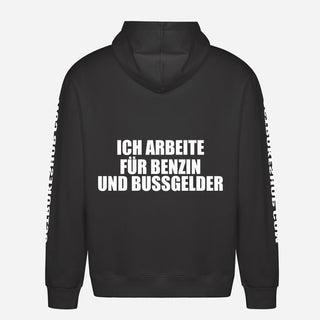 Ich arbeite für Benzin und Bußgelder Hoodie