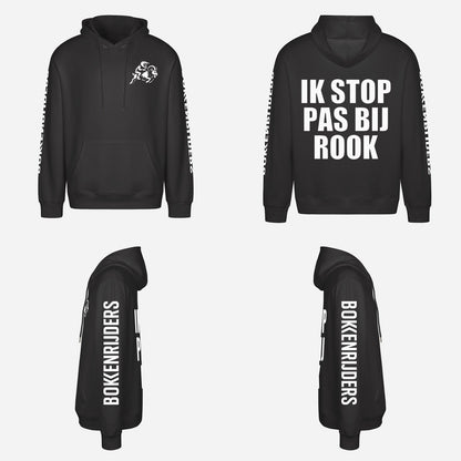 Ik Stop Pas Bij Rook Hoodie – overzicht van de hoodie