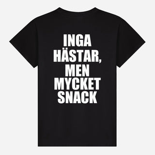 Inga hästar, men mycket snack T-shirt