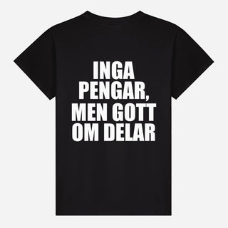 Inga pengar, men gott om delar T-shirt