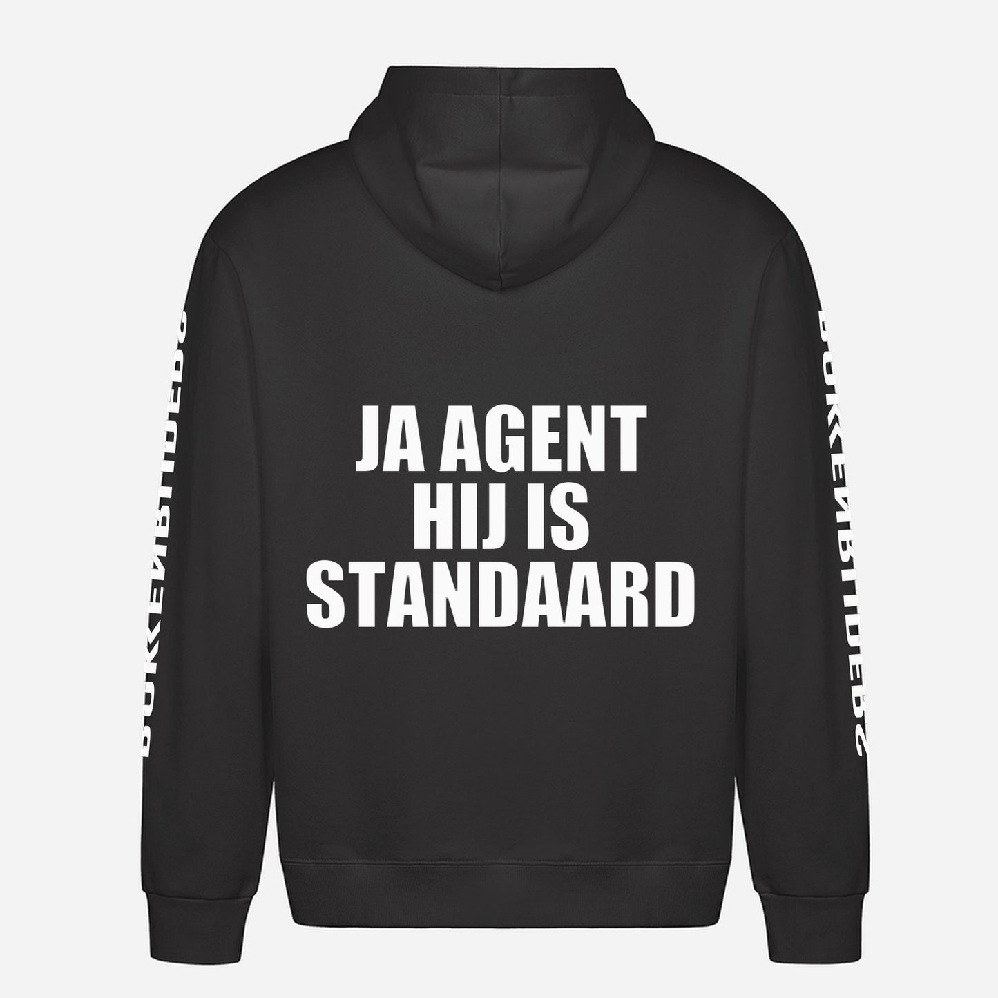 Ja Agent Hij Is Standaard Hoodie – achterkant met grote rugprint