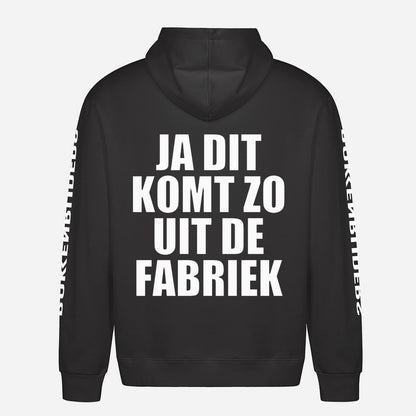 Ja Dit Komt Zo Uit De Fabriek Hoodie – achterkant met grote rugprint