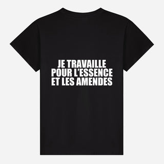 Je travaille pour l’essence et les amendes T-shirt