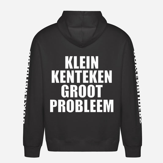 Klein Kenteken Groot Probleem Hoodie – achterkant met grote rugprint