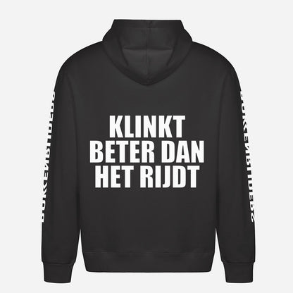 Klinkt Beter Dan Het Rijdt Hoodie – achterkant met grote rugprint