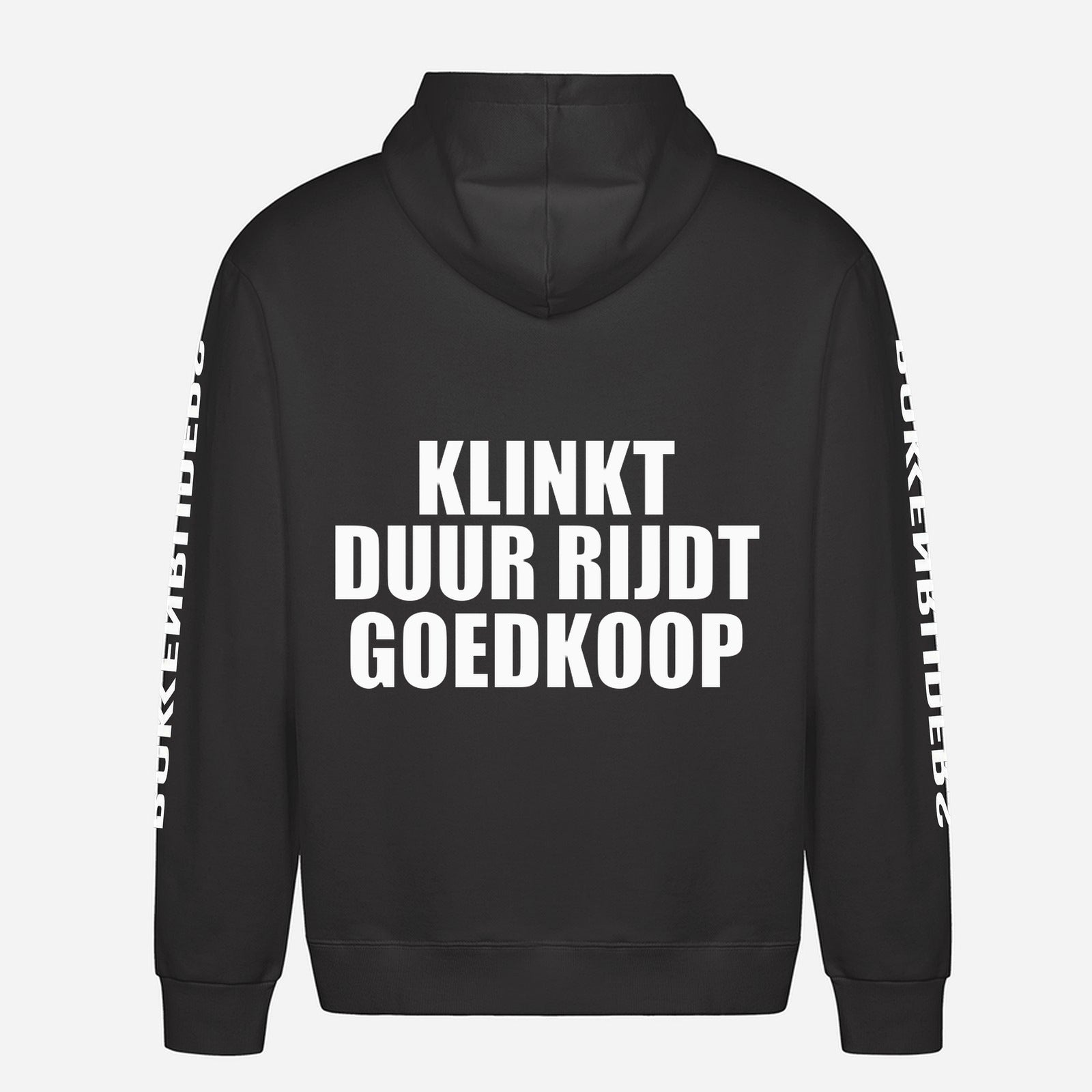 Klinkt Duur Rijdt Goedkoop Hoodie – achterkant met grote rugprint