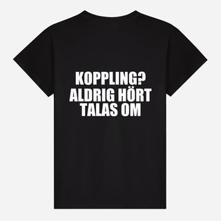 Koppling? Aldrig Hört Talas Om T-shirt