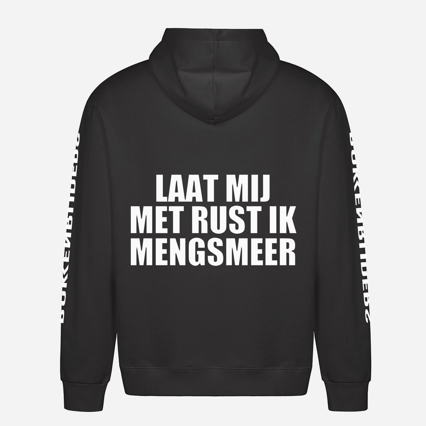 Laat Mij Met Rust Ik Mengsmeer Hoodie – achterkant met grote rugprint
