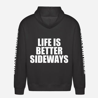 Life Is Better Sideways Hoodie