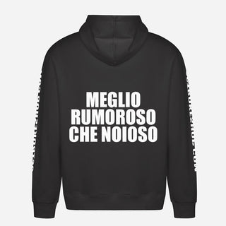 Meglio Rumoroso Che Noioso Hoodie