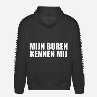 My Neighbors Know Me Hoodie