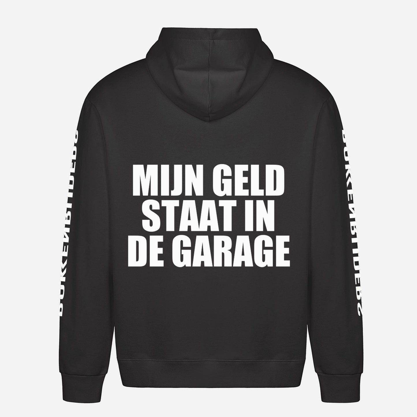 Mijn Geld Staat In De Garage Hoodie – achterkant met grote rugprint