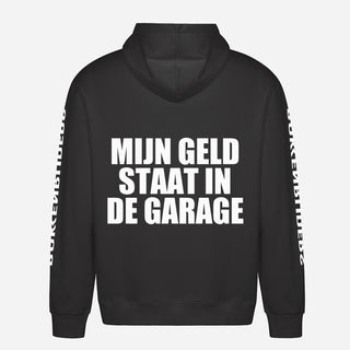 My Money Is In The Garage Hoodie
