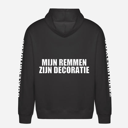 Mijn Remmen Zijn Decoratie Hoodie – achterkant met grote rugprint