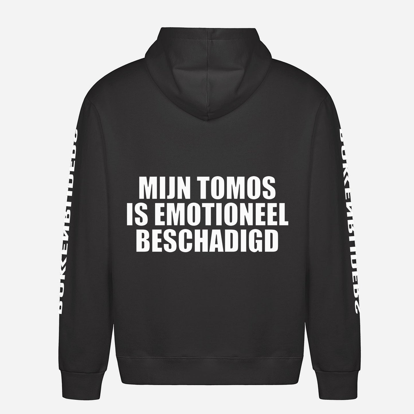 Mijn Tomos Is Emotioneel Beschadigd Hoodie – achterkant met grote rugprint