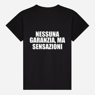 Nessuna Garanzia, Ma Sensazioni T-shirt