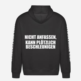 Nicht Anfassen, Kann Plötzlich Beschleunigen Hoodie