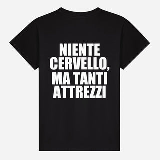 Niente cervello, ma tanti attrezzi T-shirt