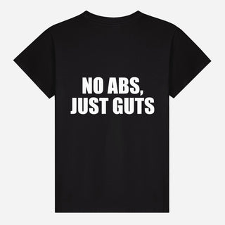 No Abs, Just Guts T-shirt