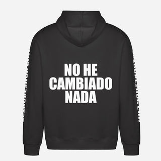No he cambiado nada Hoodie