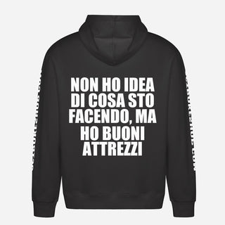 Non ho idea di cosa sto facendo, ma ho buoni attrezzi Hoodie