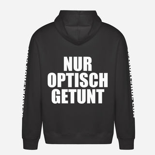 Nur optisch getunt Hoodie