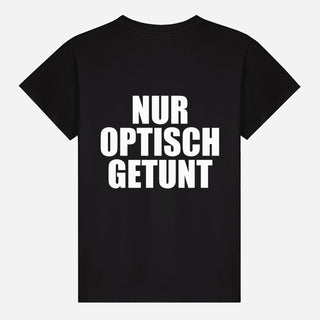 Nur optisch getunt T-shirt