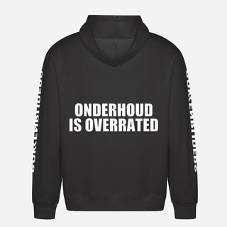 Onderhoud Is Overrated Hoodie