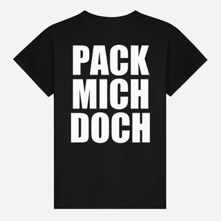 Pack Mich Doch T-shirt