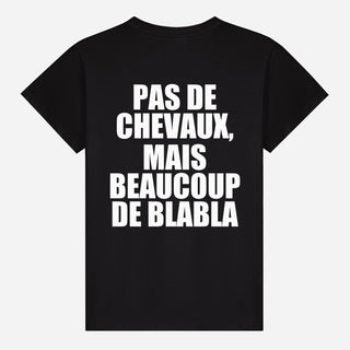 Pas de chevaux, mais beaucoup de blabla T-shirt