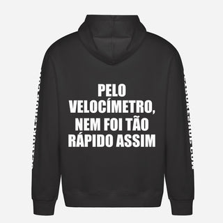 Pelo velocímetro, nem foi tão rápido assim Hoodie