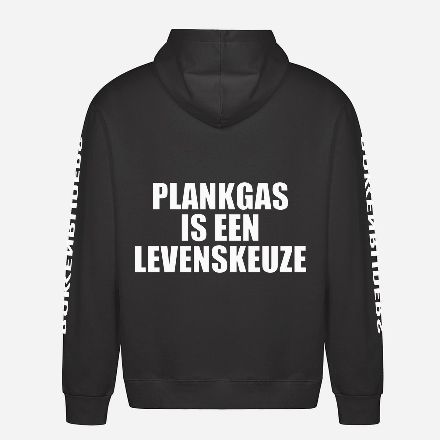 Plankgas Is Een Levenskeuze Hoodie – achterkant met grote rugprint