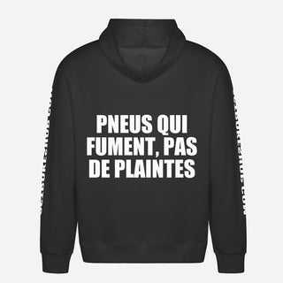 Pneus Qui Fument, Pas De Plaintes Hoodie