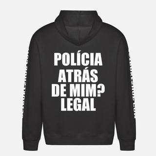 Polícia atrás de mim? Legal Hoodie