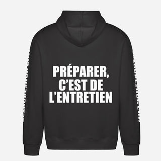 Préparer, C’est De L’entretien Hoodie